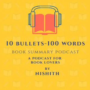 Episode 5 - 10 Bullets - 100 Words Book Summary - Linchpin by Seth Godin