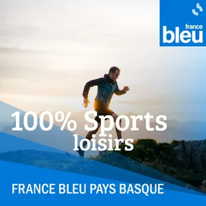 100% Sports & Loisirs au Pays Basque