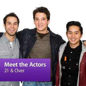 21 & Over: Meet the Actors