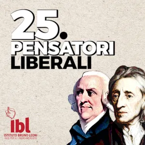 #10: Lord Acton, con Eugenio Capozzi - 25 Pensatori Liberali