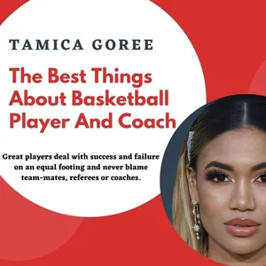 Tamica Goree_ A Basketball Player and Coach with a Passion for the Game