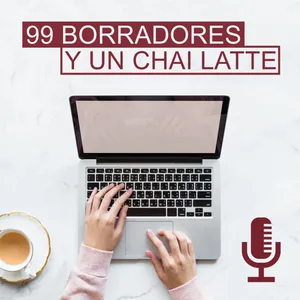 PresentaciÃ³n de 99 Borradores y un chai latte