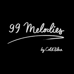 99 Melodies - Episode 04