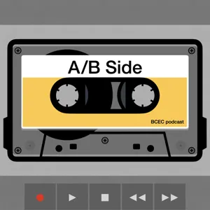 A/B Side Podcast EP23—New Life