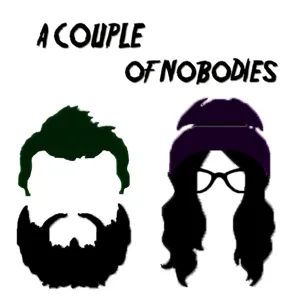 A Couple of Nobodies