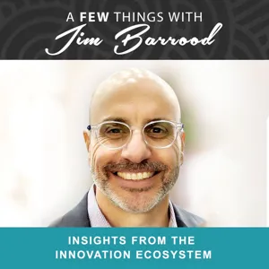 #113 Biotech investing, entrepreneurship, trends: Jim Gunton + Nina Tandon - A Few Things - 33 Min