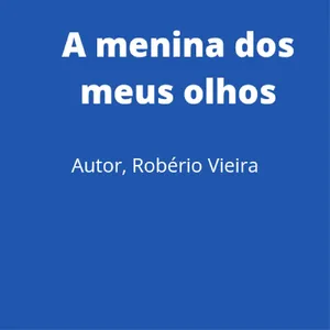 EpisÃ³dio 21 - A Menina Dos Meus Olhos, CapÃ­tulo 21