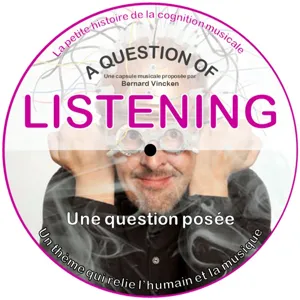 A QUESTION OF LISTENING # 018 - Où la synopsie n’a rien d’Hollywoodien