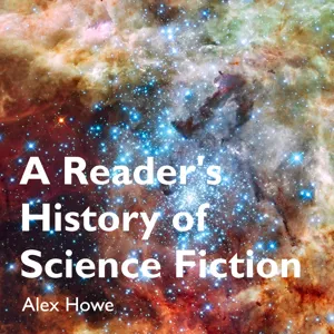 #5 - H. G. Wells and the Dawn of Science Fiction