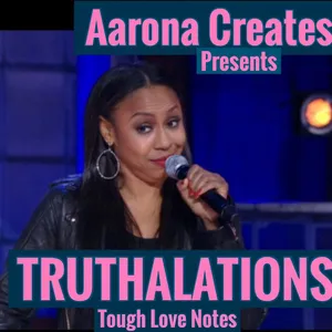 Episode 15 - Breaking Generational Curses Part One |Tough Love Notes