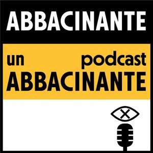 ABBACINANTE Ep.5 - Solstizio d'inferno