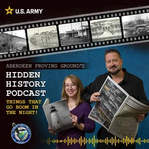 Aberdeen Proving Ground's Hidden History - Episode 5 - "Plumb Crazy at Plumb Point pt.2"