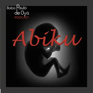 Abiku por Baba Paulo de Oya