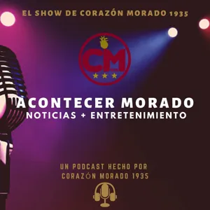 Acontecer Morado Podcast #4