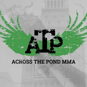 Across the Pond MMA: Episode 59