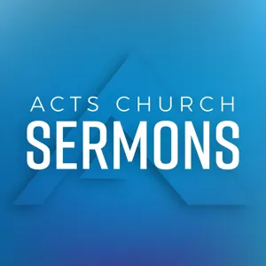 Acts Church Sermons