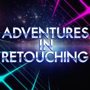 Adventures in Retouching