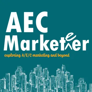 Episode 100: AEC Marketing 101 with Julie Shaffer