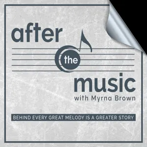 After The Music with Myrna Brown - Father's Day Edition