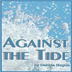 Chapter 9, The Tide Starts To Turn, Part 1 - Against The Tide - MP3 edition