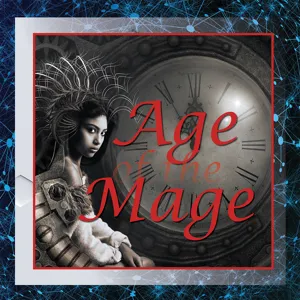 Age of the Mage Ep. 18: What's Your Soul Magic?
