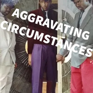 19. Kerry Max Cook Part Two - Aggravating Circumstances Ep. 19