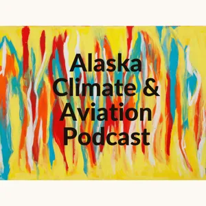 Episode 1: Aviation's Role in Studying the Climate