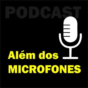 AlÃ©m dos Microfones