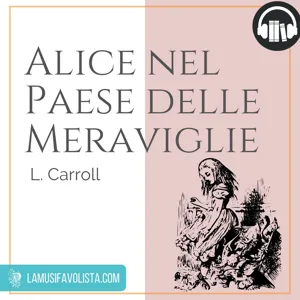 ALICE NEL PAESE DELLE MERAVIGLIE - Capitolo 12