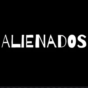 Alienados #1:  Societal Dissonance