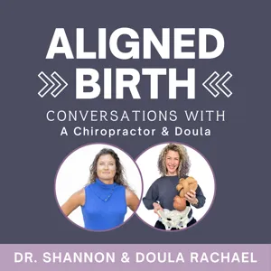 Ep 141: Childbirth Education - Lamaze 6 Healthy Birth Practices