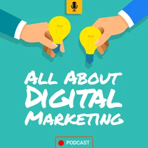 Episode 53 - Why Digital Transformation Is More Important Than Ever Before!