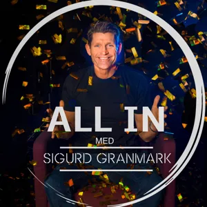 Ep. 22: ALL IN med John Peder Egenæs