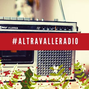 Quinta puntata AltravalleRadio - speciale Natale