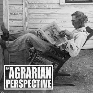 An Agrarian Perspective Podcast - Episode 3 - Laurie Johnson