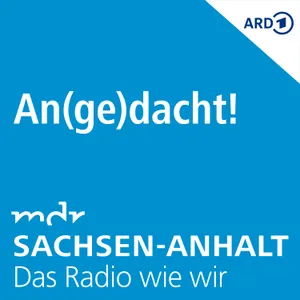 Angedacht! (Verkündigungssendung): Das Verbindende