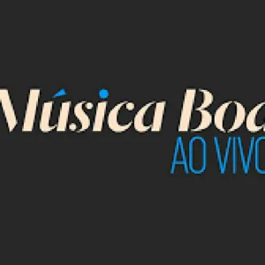 MÃSICA BOA AO VIVO