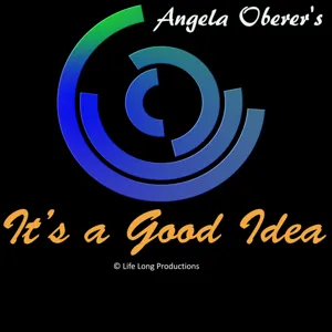 Angela Oberer - It's a Good Idea - Join a Toastmaster Club