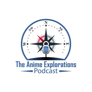 Episode 15: Anime Music Videos & Arcadia of My Youth