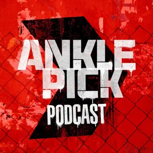 Ankle Pick Pod Episode 2