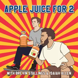 Apple Juice For 2  - Ep #12 - Tinder is HELL & We Got Censored???!!! Cam Rants About BABY CARROTS