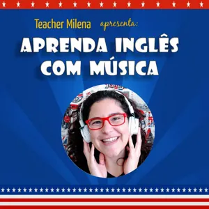 Hunting High And Low - A-ha -  Aprenda Inglês com música by Teacher Milena #112 (S6E7)