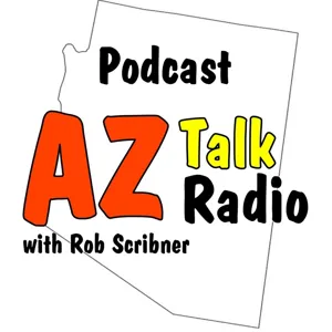 Arizona Business Networking & Marketing, with Rob Scribner, Arizona Talk Radio 64