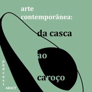 A arte como alento em tempos difÃ­ceis [EpisÃ³dio 1]