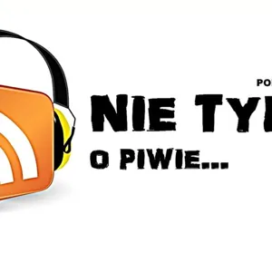 Nie Tylko O Piwie s01e04 #4