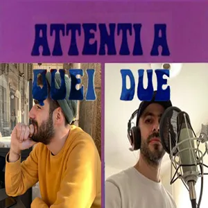 Attenti a quei due - Sanremo 2021