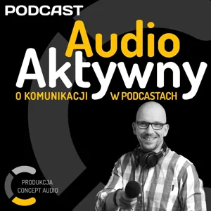 #016 - Podcasty dla osÃ³b w wieku 55+