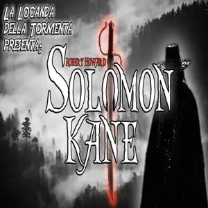 Audiolibro Solomon Kane 09 Le Lame della Fratellanza