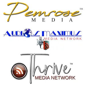 Audios Maximus Media Network/Thrive Media Network