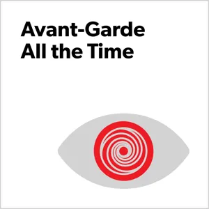 The Women of the Avant-Garde (part 2)